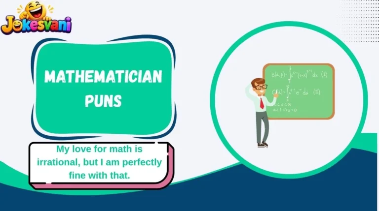 Mathematician Puns