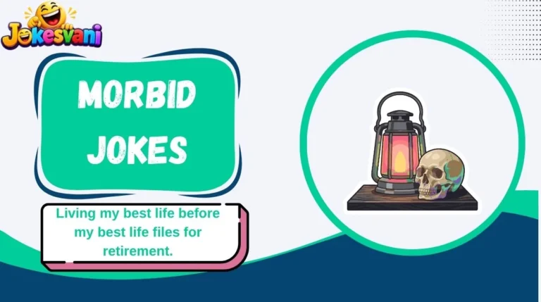 Morbid Jokes