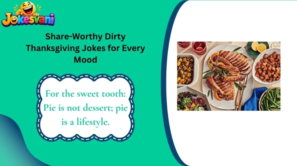 Share-Worthy Dirty Thanksgiving Jokes for Every Mood