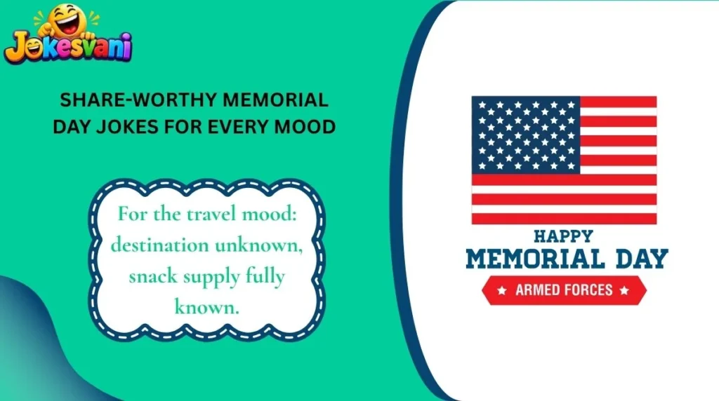 Share-Worthy Memorial Day Jokes for Every Mood