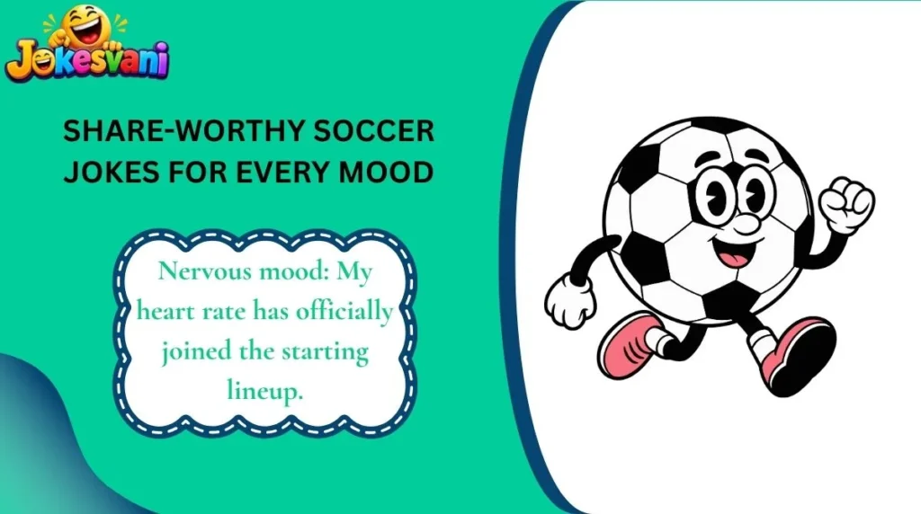 Share-Worthy Soccer Jokes for Every Mood
