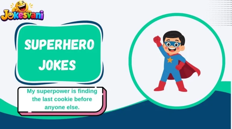 Superhero Jokes