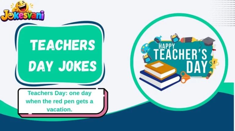 Teachers Day Jokes
