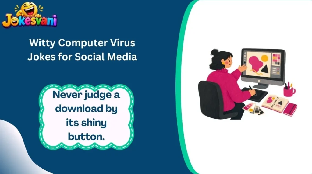 Witty Computer Virus Jokes for Social Media
