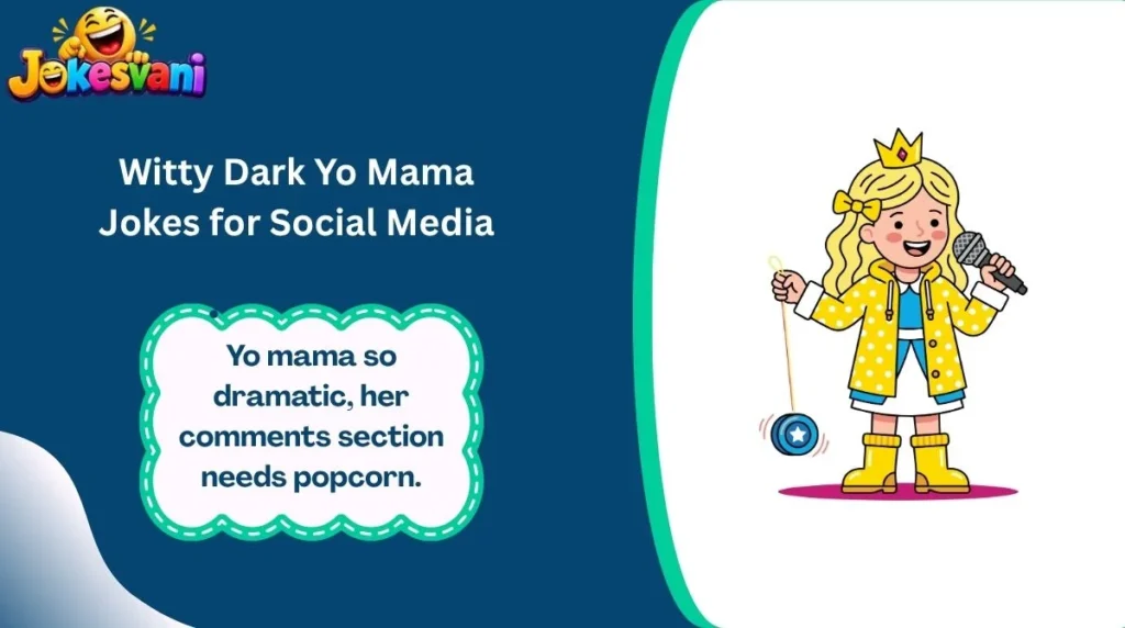 Witty Dark Yo Mama Jokes for Social Media