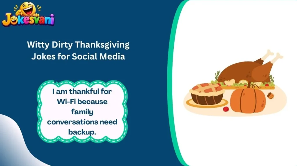 Witty Dirty Thanksgiving Jokes for Social Media
