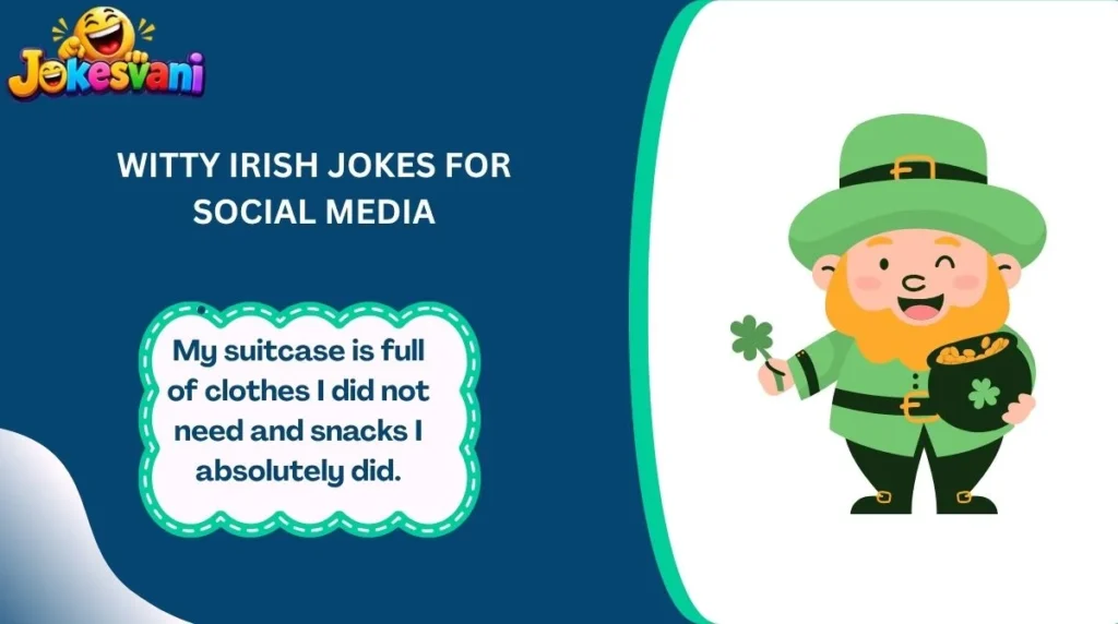 Witty Irish Jokes for Social Media
