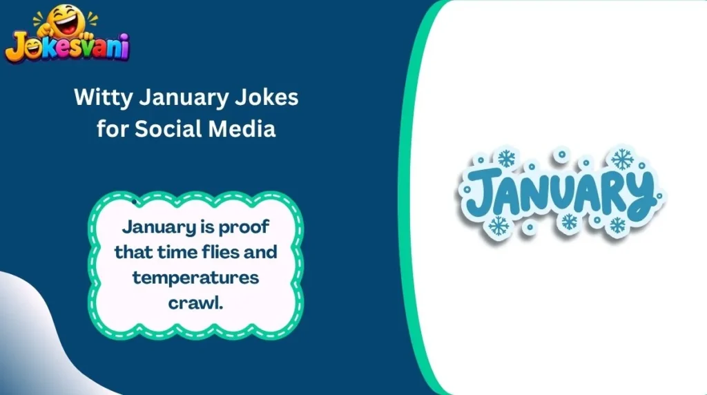 Witty January Jokes for Social Media