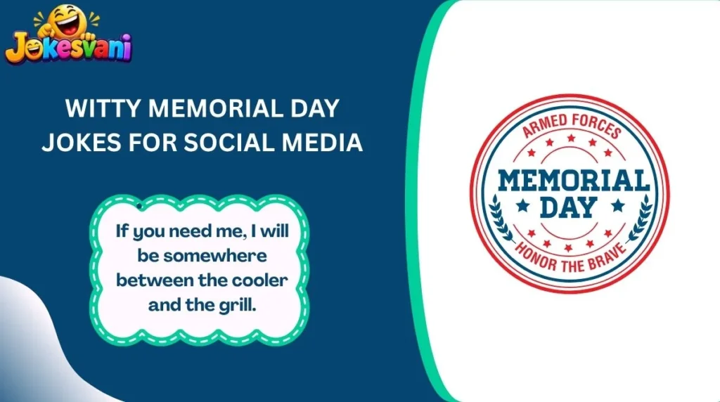 Witty Memorial Day Jokes for Social Media