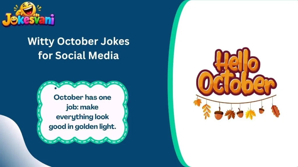 Witty October Jokes for Social Media