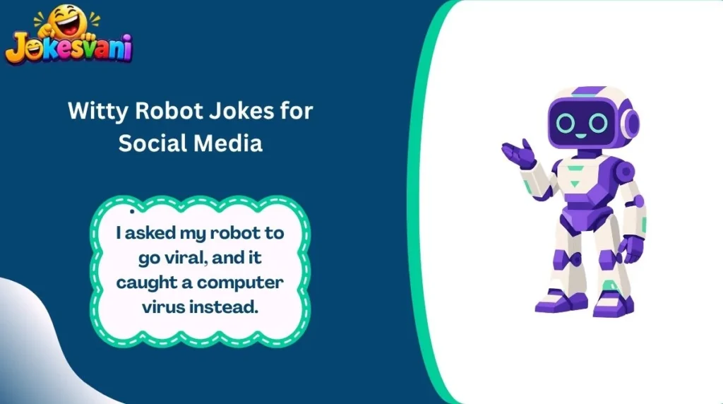 Witty Robot Jokes for Social Media