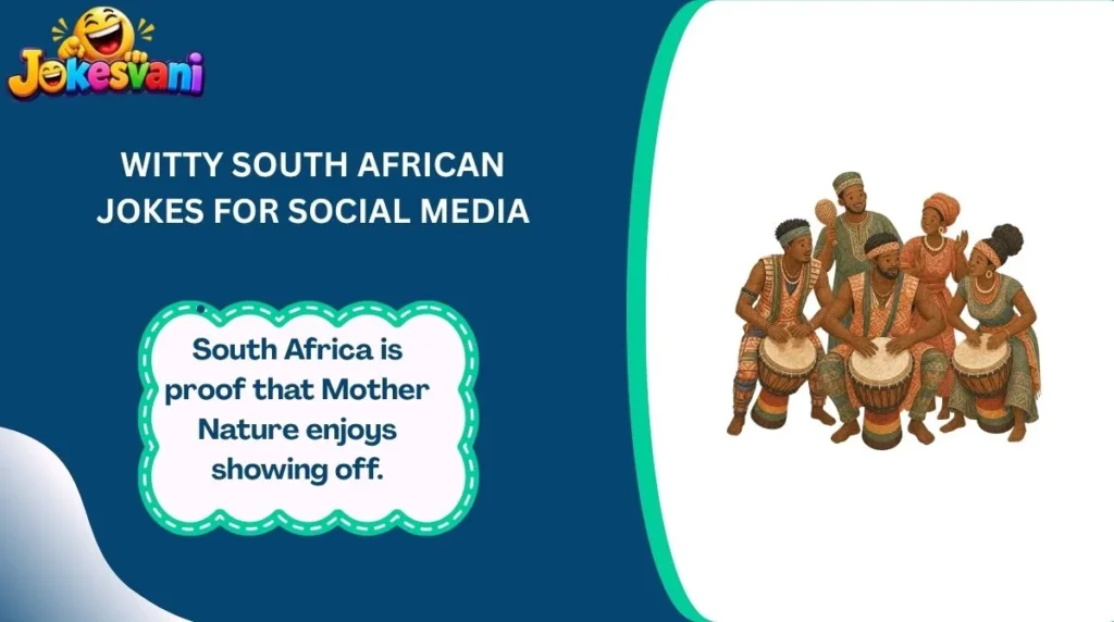 Witty South African Jokes for Social Media