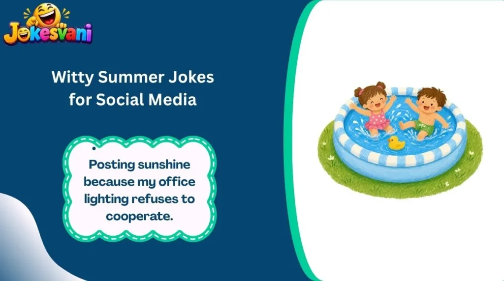 Witty Summer Jokes for Social Media