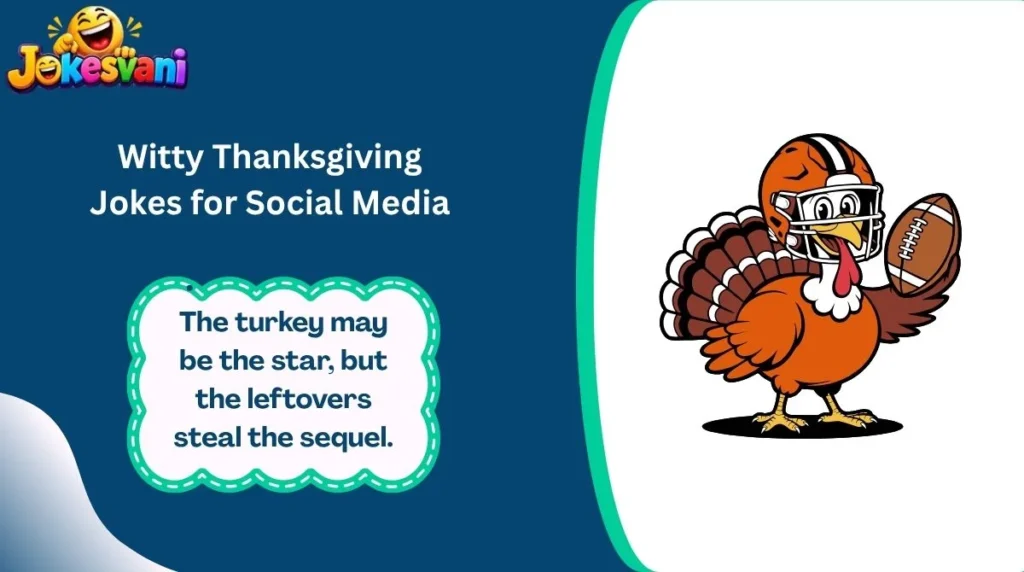 Witty Thanksgiving Jokes for Social Media