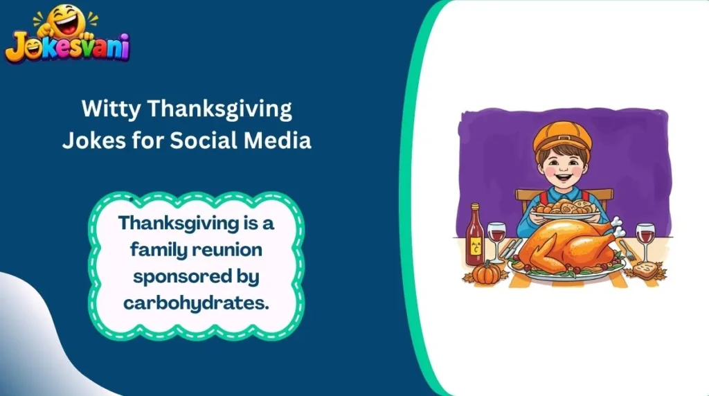 Witty Thanksgiving Jokes for Social Media