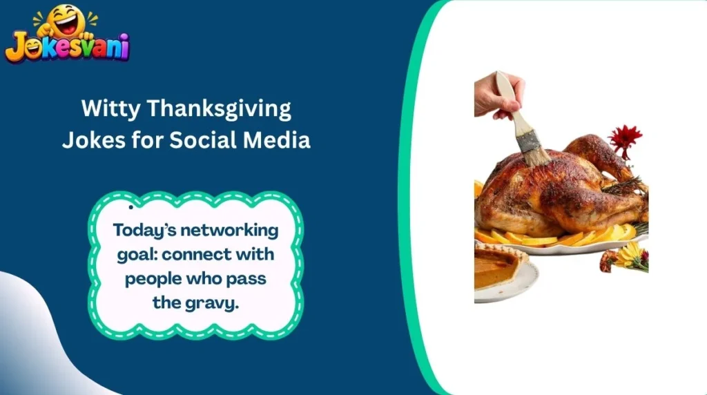 Witty Thanksgiving Jokes for Social Media