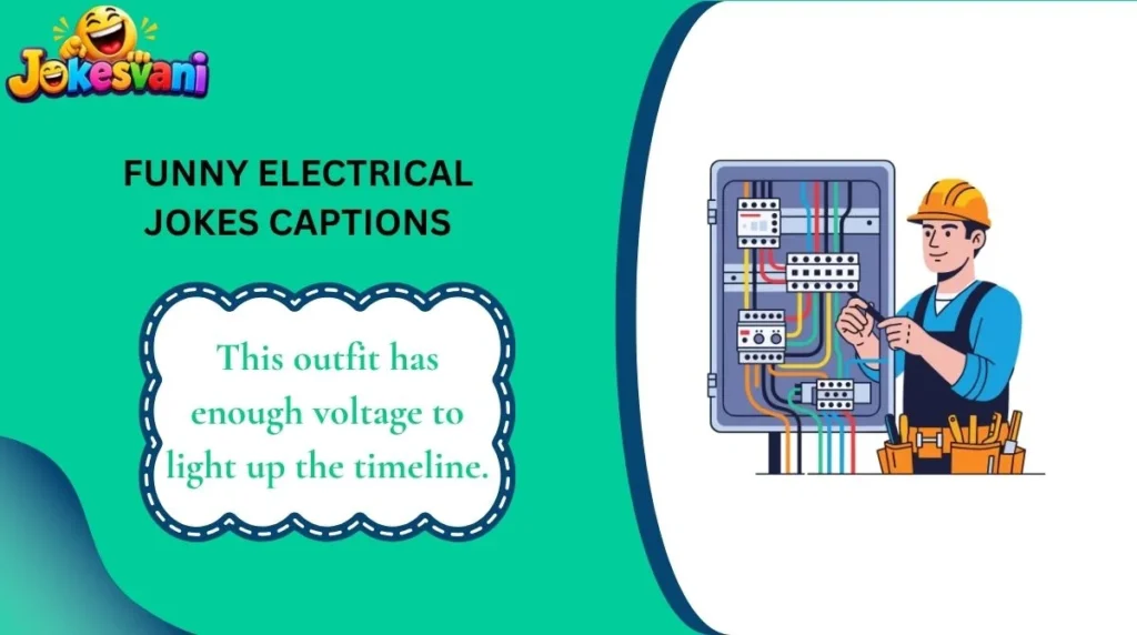 Funny Electrical Jokes Captions