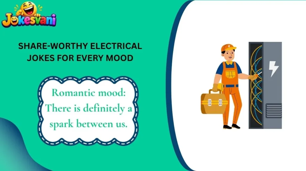 Share-Worthy Electrical Jokes for Every Mood